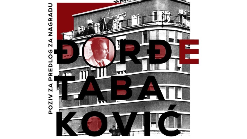 Poziv za predlog • Nagrada za arhitekturu Đorđe Tabaković 2025